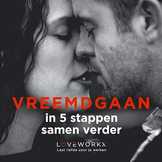 Vreemdgaan, in 5 stappen samen verder